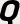 Q